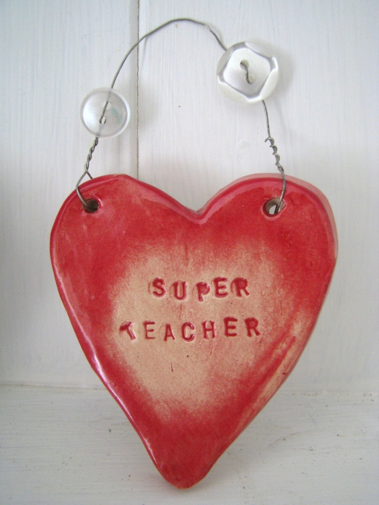 Ceramic "super Teacher" Heart. Ideal 'end Of Term' Gift. Handmade In Wales Uk. Ready To Ship.